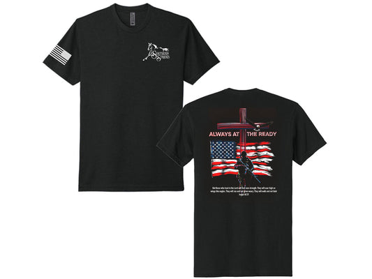 Always At The Ready - Unisex Inspired by our First Responders and Veterans